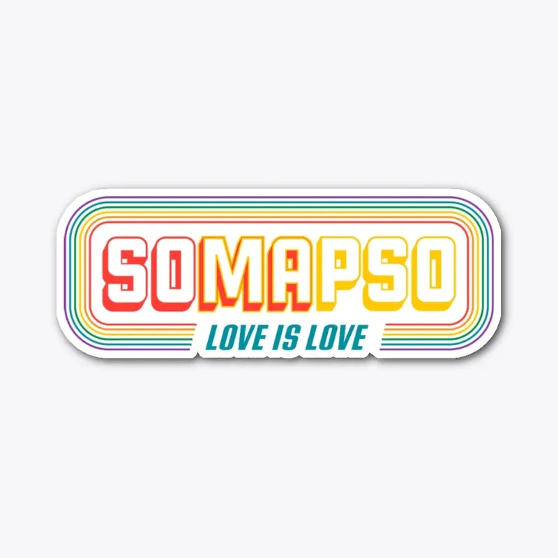 SOMAPSO - Love is Love